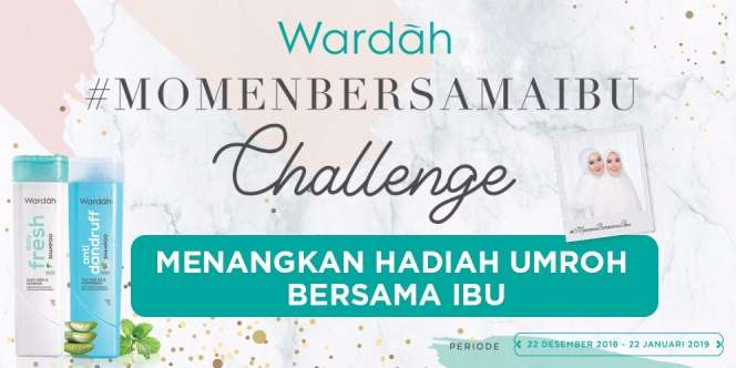 #MomenBersamaIbu dan Raih Tiket Umroh Gratis