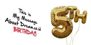 Doa dan Selamat Buat Ulang Tahun ke-5 Dream.co.id