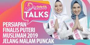 Menengok Kembali Persiapan Malam Puncak Puteri Muslimah 2019