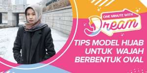 Tips Model Hijab untuk Wajah Oval