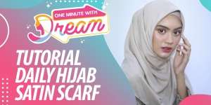 Tutorial Daily Hijab Satin Scarf #OneMinuteWithDream