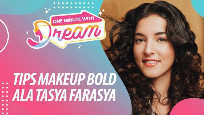 Tampil Beda dengan Makeup Bold Ala Tasya Farasya