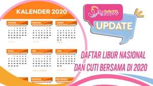 Catat! Daftar Libur Nasional dan Cuti Bersama di 2020
