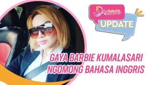 Kocak Abis! Gaya Barbie Kumalasari Berbahasa Inggris