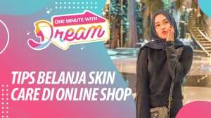 Tips Belanja Skin Care di Online Shop