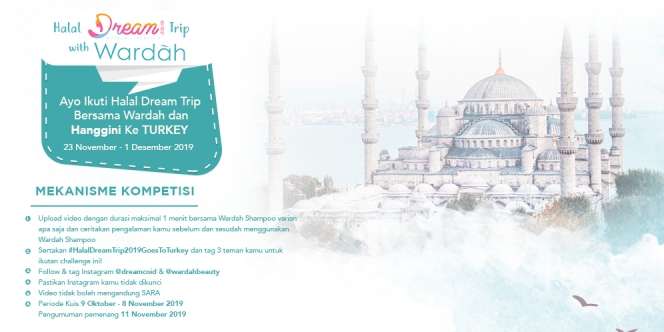 Usai Jepang, #HalalDreamTrip Ajak Kamu Travel ke Turki