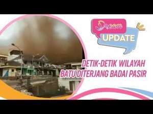 Video Detik-detik Badai Pasir Terjang Wilayah Batu