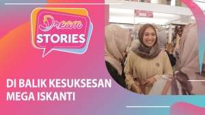 Kisah di Balik Kesuksesan Mega Iskanti