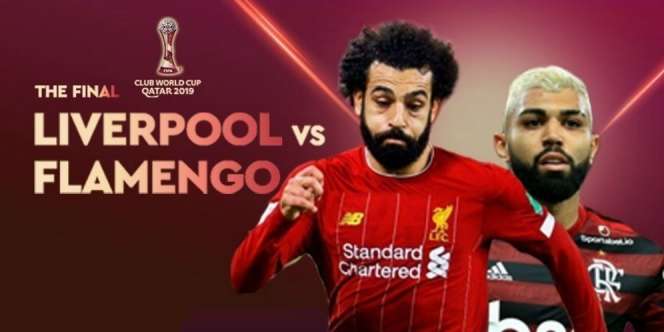 Final Piala Dunia Antarklub 2019: Liverpool Vs Flamengo Live di SCTV & Vidio.com