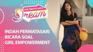 Makna Girl Empowerment Buat Indah Permatasari