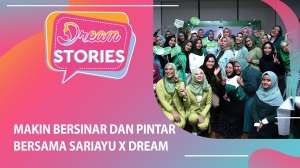 Makin Pintar dan Bersinar Bersama Sariayu X Dream