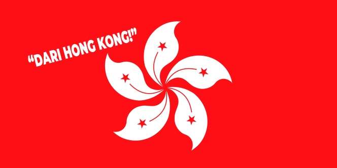 Konon Inilah Awal Mula Munculnya Kata-kata 'Dari Hong Kong'