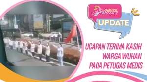 Sembuh Corona, Ucapan Terima Kasih Warga Wuhan untuk Tim Medis