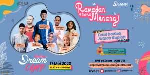 Ikuti Online Dream Camp 2020 Weekend Ini, Ada Hadiah Jutaan Rupiah