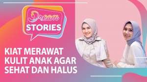 Wajib Tahu! Kiat Merawat Kulit Anak Agar Sehat dan Halus