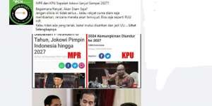 Beredar Isu Pilpres Diundur dan Jokowi Menjabat Sampai 2027, Ini Faktanya