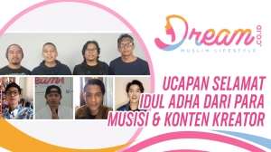 Ucapan Selamat Idul Adha dari Para Musisi & Konten Kreator