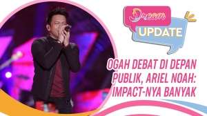 Alasan Ariel NOAH Ogah Debat di Depan Publik