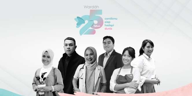 Ulang Tahun ke-25, Wardah Kolaborasi dengan 4 Wanita Inspiratif 