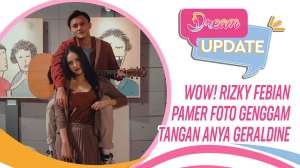 Wow! Rizky Febian Pamer Foto Genggam Tangan Anya Geraldine