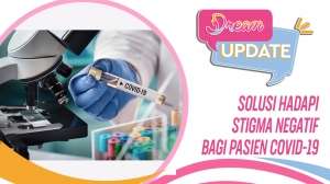 Video: Kiat Hapus Stigma Negatif Pasien Covid-19, Yuk Bantu!