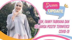 Fanny Fabriana dan Keluarga Positif Terinfeksi Covid-19