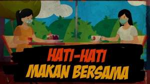 Hati-hati Makan Bersama!