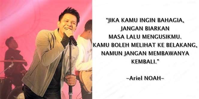45 Kata-Kata Bijak Ariel NOAH Tentang Cinta dan Kehidupan, Dijamin Bikin Baper