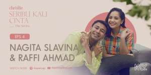 Kisah Cinta Raffi Ahmad-Nagita Slavina Terungkap di SERIBU KALI CINTA THE SERIES