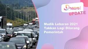 Mudik Lebaran 2021 Takkan Lagi Dilarang Pemerintah
