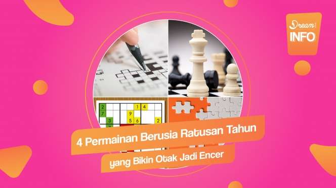 4 Permainan Berusia Ratusan Tahun yang Bikin Otak Jadi Encer