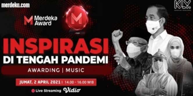 Saksikan Merdeka Award 'Inspirasi di Tengah Pandemi' Live 2 April 2021