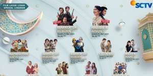 Parade Film Layar Lebar SCTV Temani Rayakan Idul Fitri