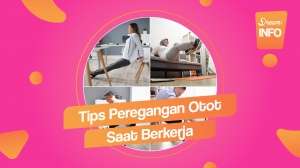 DREAMINFO: Tips Peregangan Otot Saat Berkerja