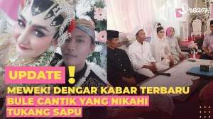 Sedih Dengar Kabar Terbaru Bule Cantik yang Nikahi Tukang Sapu