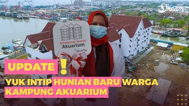 Yuk Intip Hunian Baru Warga Kampung Akuarium 