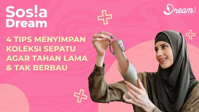 4 Tips Menyimpan Koleksi Sepatu Agar Tahan Lama & Tak Berbau