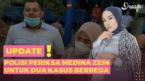 Polisi Periksa Medina Zein