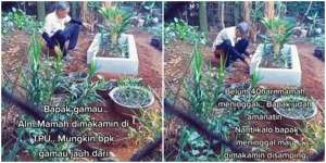 Pesan Menyesakkan Bapak yang Bangun Sendiri Makam Istri Dekat Rumah