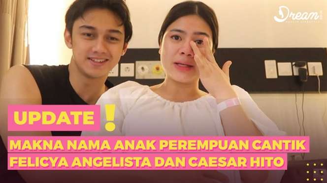 Makna Nama Anak Perempuan Cantik Felicya Angelista-Caesar Hito