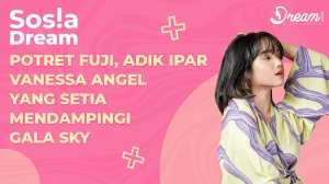 Potret Fuji, Adik Ipar Vanessa Angel yang Setia Mendampingi Gala Sky