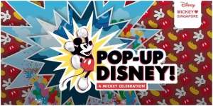 Pop-Up Disney! Mickey Celebration Debut di Singapura, Dijamin Bakal Seru Banget