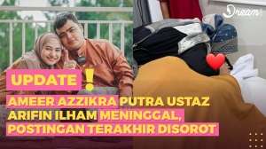 Ameer Azzikra Putra Ustaz Arifin Ilham Meninggal, Postingan Terakhir Disorot