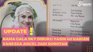 Nama Gala Sky di Buku Yasin 40 Harian Vanessa Angel Jadi Sorotan