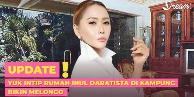 Rumah Megah Inul Daratista di Kampung yang Bangkitkan Nostalgia Masa Lalu
