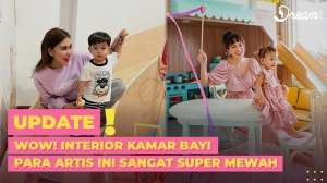 Interior Kamar Bayi Para Artis yang Super Mewah!