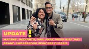 Marshel Widianto, dari Anak Priok Bisa Jadi Brand Ambassador Skincare di Paris