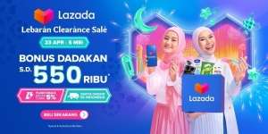 Ada Promo Post Ramadan di Lazada, Jangan Lewatkan 3 Keuntungan Menariknya!