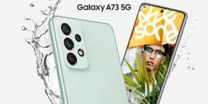 Galaxy A73 5G Punya Fitur Awesome, Hebatnya Dipakai Apa Saja?