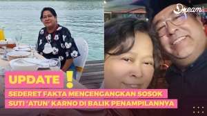 Sederet Fakta Mencengangkan Sosok Suti 'Atun' Karno di Balik Penampilannya